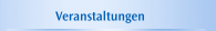 Veranstaltungen